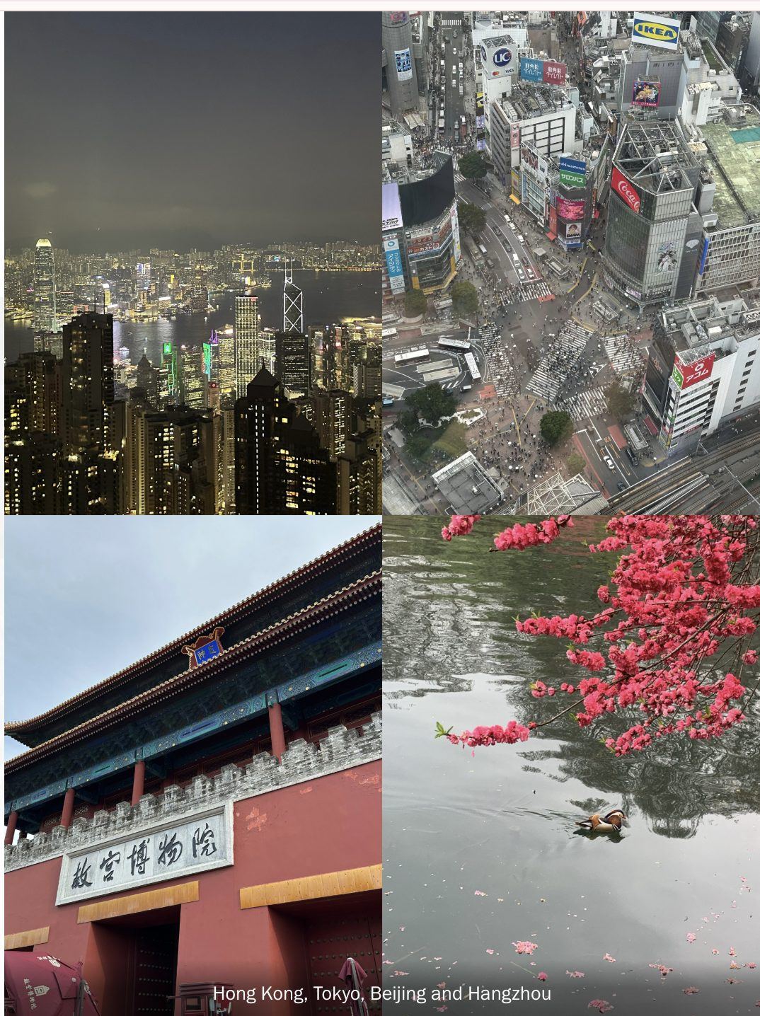 Photographs from Hong Kong, Tokyo, Beijing, and Hangzhou